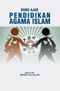 Buku ajar pendidikan agama islam