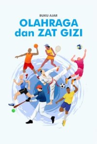 Buku ajar olahraga dan zat gizi