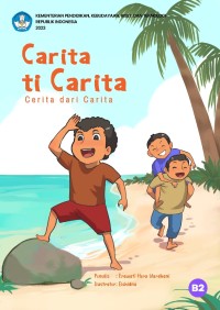 Carita ti carita = Cerita dari cerita