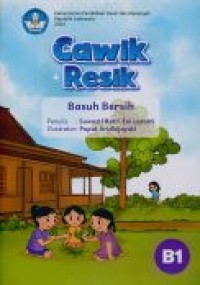 Cawik resik = Basuh bersih
