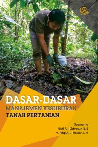 Dasar-dasar manajemen kesuburan tanah pertanian
