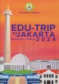 Edu- trip to Jakarta 2024