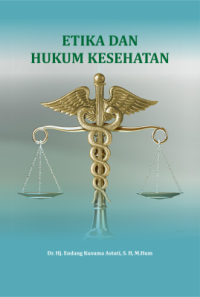 Etika dan hukum kesehatan