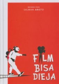 Film bisa dieja: refleksi puisi