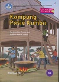 Kampung Pasie Kumba : terjemahan cerita dari Bahasa Aneuk Jamee