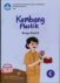 Kembang plastik = Bunga plastik