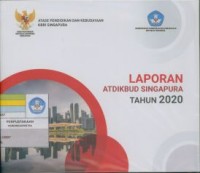 Laporan ATDIKBUD Singapura tahun 2020