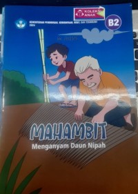 Mahambit = Menganyam daun nipah