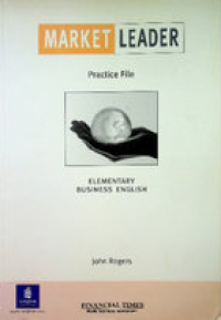 Image of Market leader elementary business English: practice file