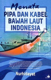 Menata pipa dan kabel bawah laut Indonesia