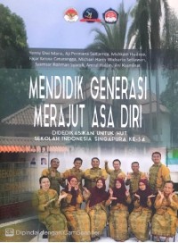 Mendidik generasi merajut asa diri