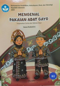 Mengenal pakaian adat Gayo
