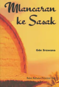Mlancaran ke Sasak