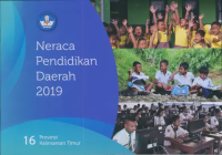 Neraca pendidikan daerah 2019 16 Provinsi Kalimantan Timur