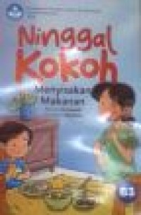 Ninggal kokoh = Menyisakan makanan