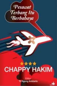 Pesawat terbang itu berbahaya