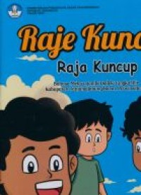 Raje kuncup = Raja kuncup