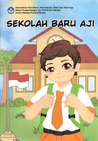 Sekolah baru aji