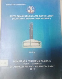 Sistem sapaan bahasa Dayak Bekatik Lumar: memperkaya sistem sapaan nasional
