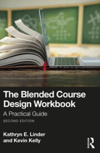 The blended course design workbook a practical guide
