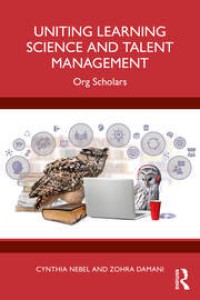 Uniting learning science and talent management: org scholars