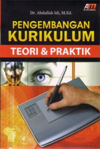 Image of Pengembangan kurikulum : teori dan praktik