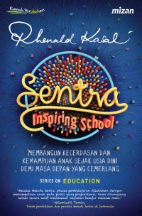 Sentra inspiring school