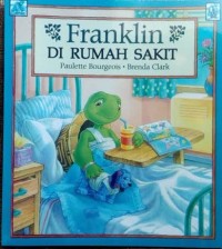Franklin Di Rumah Sakit