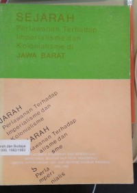 Sejarah perlawanan terhadap imperialisme dan kolonialisme di Jawa Barat