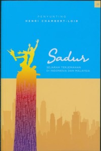 Sadur: Sejarah Terjemahan di Indonesia dan Malaysia Jilid IV